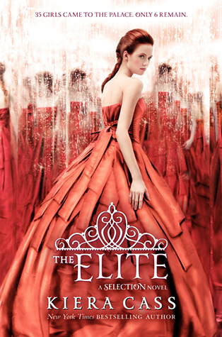 The Elite (The Selection, #2) by Kiera Cass
