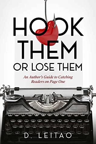 Hook Them Or Lose Them by D. Leitao