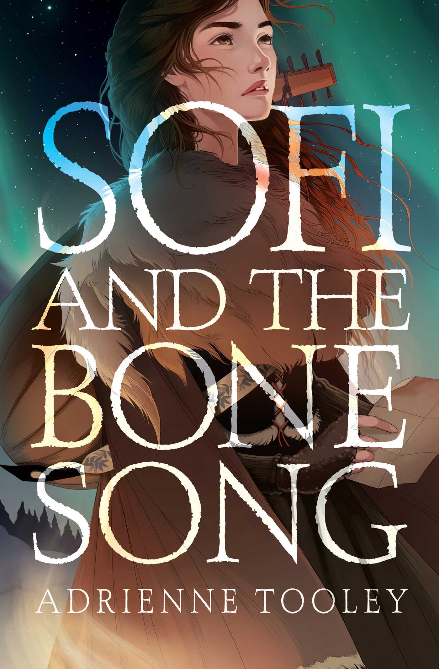 Sofi and the Bone Song by Adrienne Tooley
